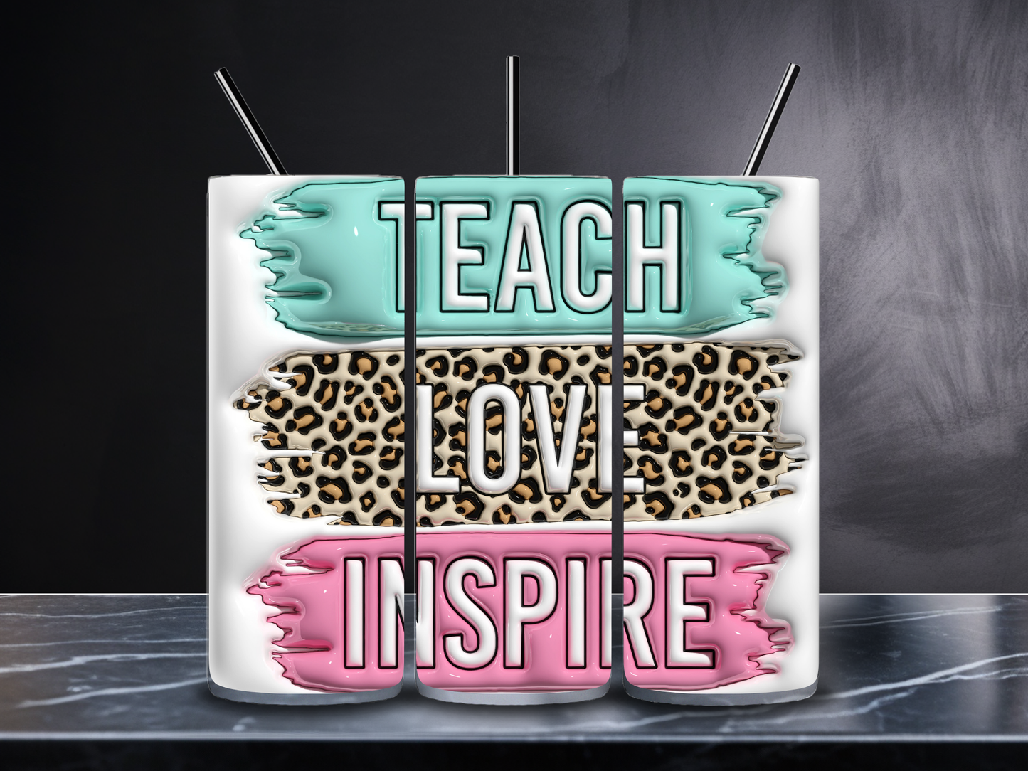 Teach Love Inspire