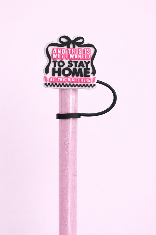 Stay Home Energy Straw Topper