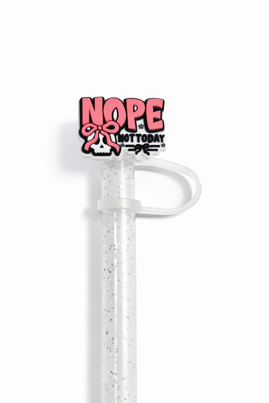 Nope Not Today 10mm Straw Topper
